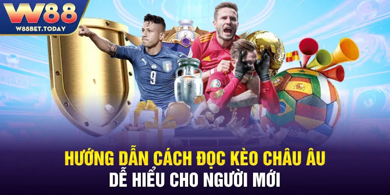 Hướng dẫn cách đọc kèo châu Âu dễ hiểu cho người mới