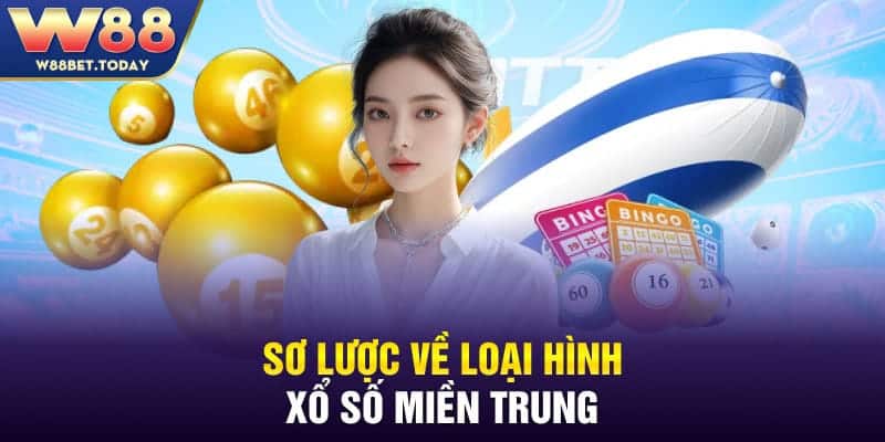 Sơ lược về loại hình xổ số miền trung