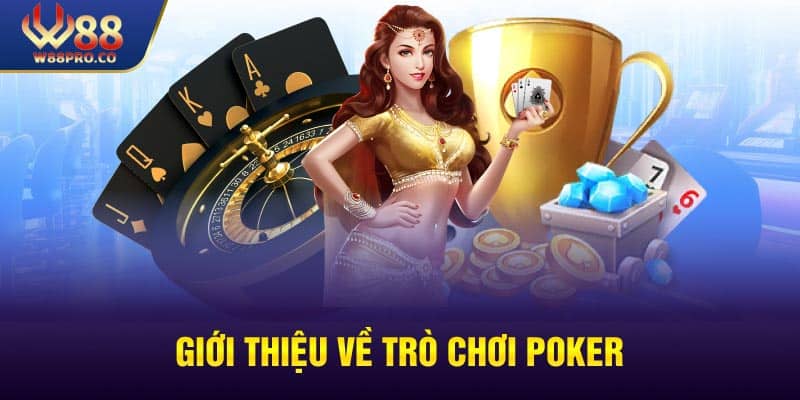 Giới thiệu về trò poker cho người mới