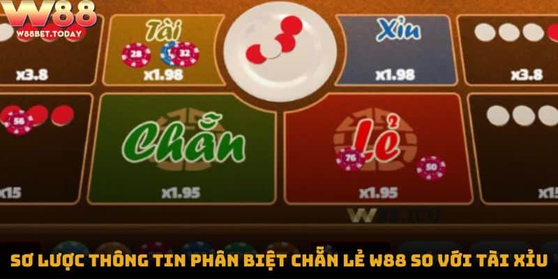 Sơ lược thông tin phân biệt chẵn lẻ w88 so với tài xỉu